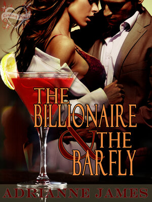 cover image of The Billionaire & the Barfly